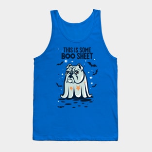 This is some boo sheet Tank Top